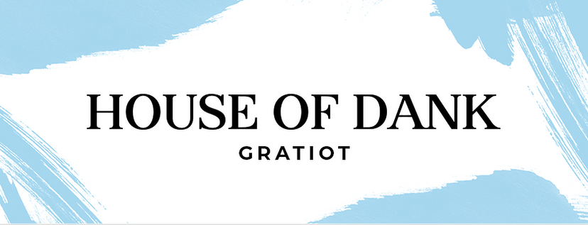 House Of Dank - Gratiot